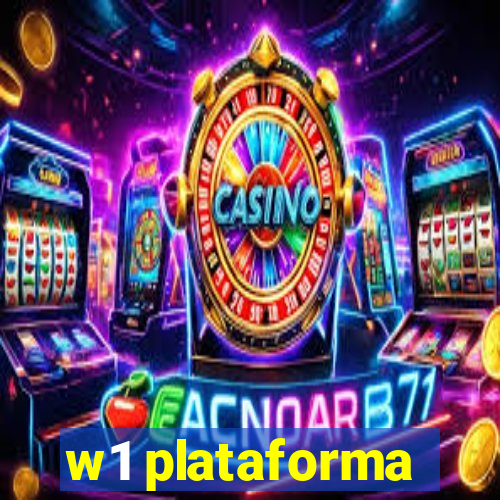 w1 plataforma